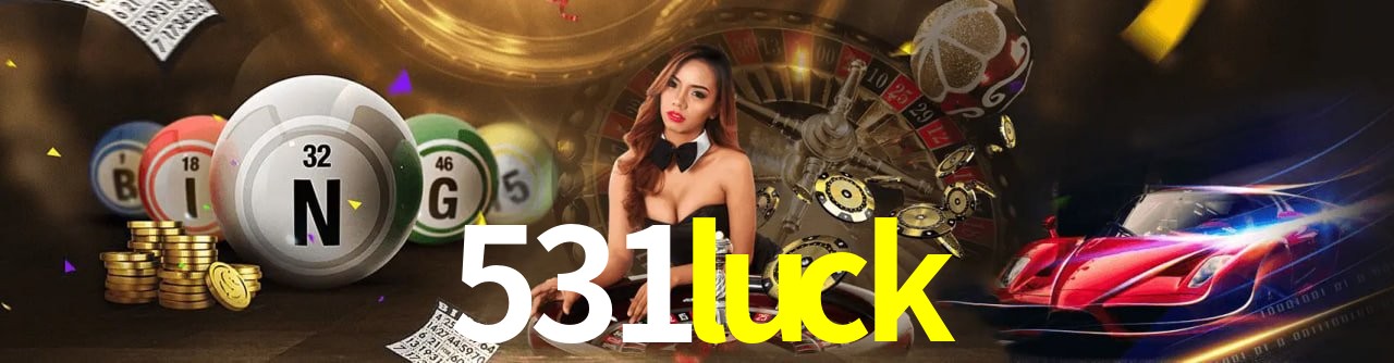 531luck login — painel de entrada no app oficial